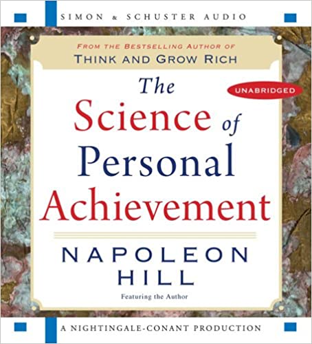 The Science of Personal Achievement, Napoleon Hill