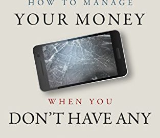 How To Manage Your Money When You Don’t Have Any